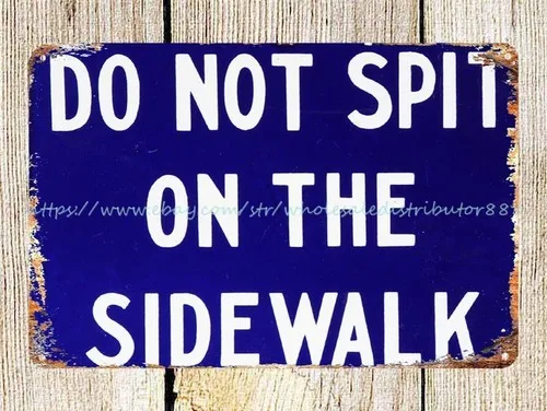 Do Not Spit metal tin sign garage shop reproduction wall decor