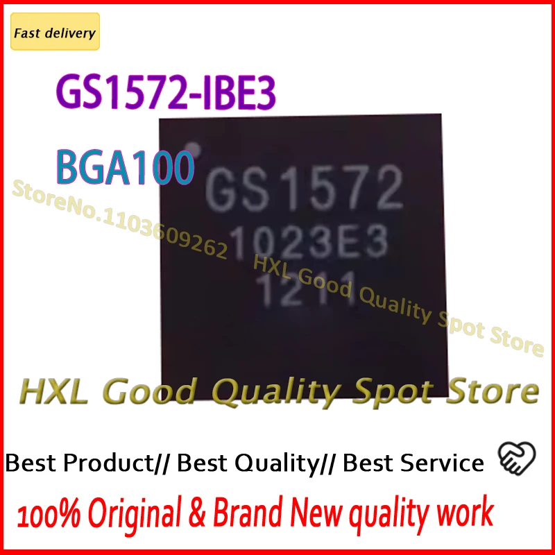 

1 шт.-2 шт. GS1572-IBE3 BGA-100 GS1572 BGA100 1572 новый и оригинальный