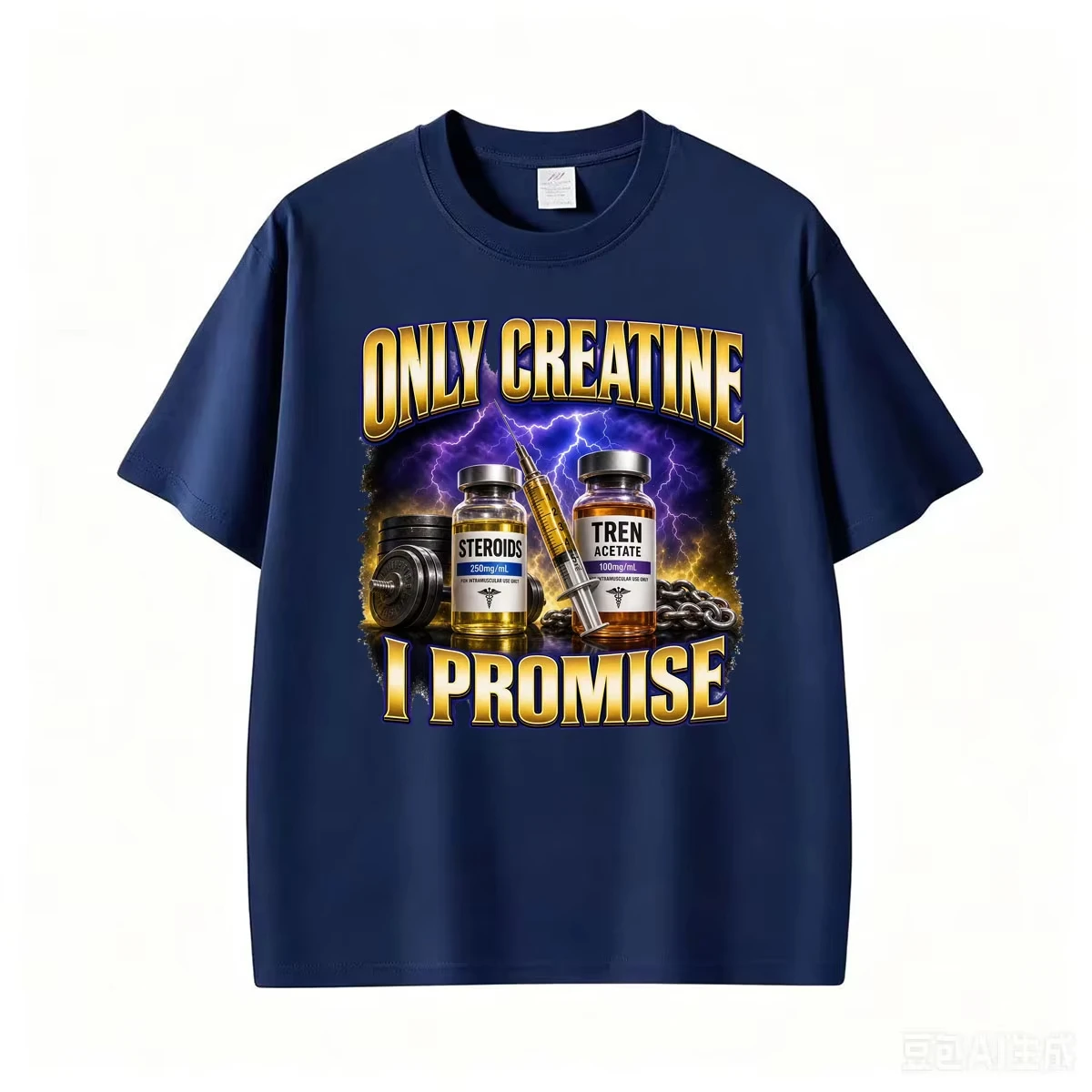 Only Creatine I Promise Funny Gym Humor Tee Shirt Steroids Tren Acetate Meme T Shirt Men Women Fashion Vintage Oversized T-shirt