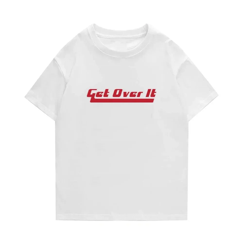 Get Over It Letter Printed Streetwear Men Short Sleeved T-shirt Oversized Casual T Shirts Male Summer Unisex  Short Sleeved Tees