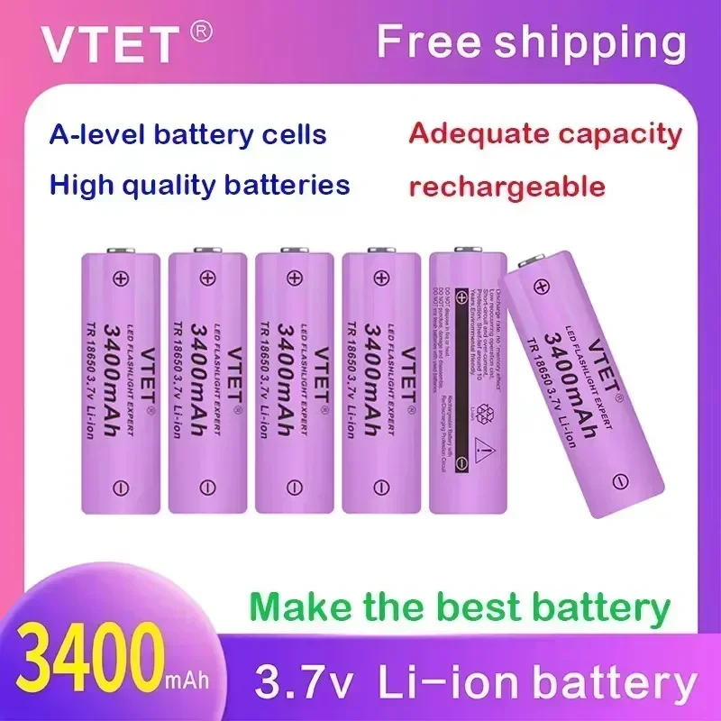 2024VTET New 3.7V 3400mAh Rechargeable Lithium ion High Quality LED Flashlight Battery Reusable 18650Battery DIY Toy Fan Battery