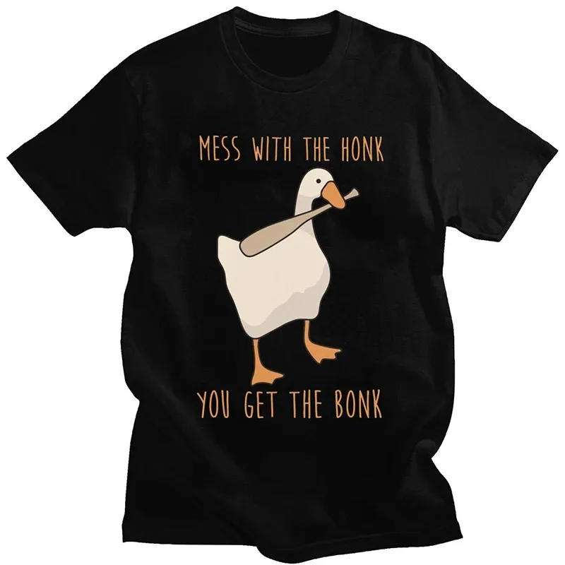 Fashion Funny Men T Shirt Untitled Goose Game Short Sleeves Soft Cotton Tee Tops Mess With The Honk You Get The Bonk T-shirt