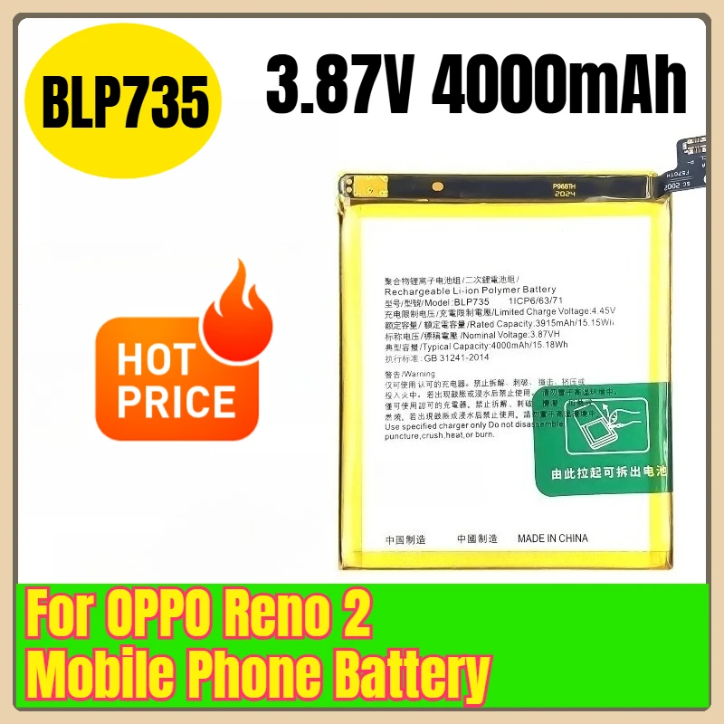 

3.87V 4000mAh BLP735 Mobile Phone Battery for OPPO Reno 2