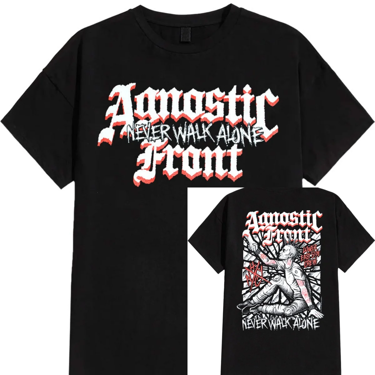 Camiseta Never Walk Alone Agnostic Front Band, camiseta gráfica de algodón para hombres y mujeres, ropa de calle de verano
