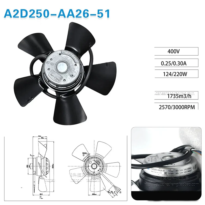 Original A2D250-AA26-51 400V 50/60Hz 0.25/0.30A 125/220W 2670/3000r/min 1735M3/h 120Pa Fan
