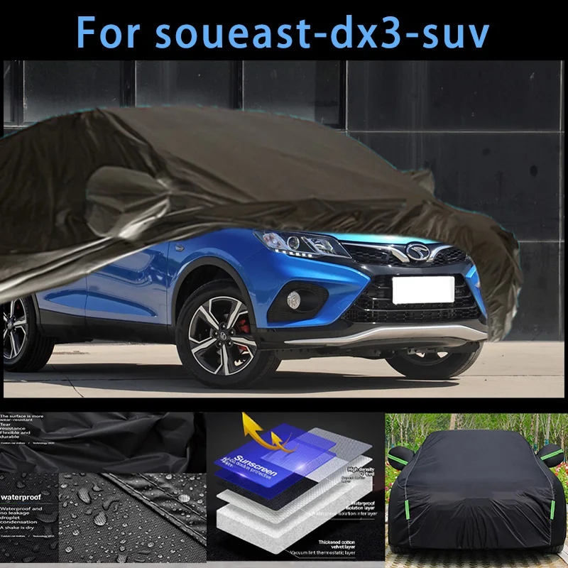 

For soueast-dx3-suv Outdoor Protection Full Car Covers Snow Cover Sunshade Waterproof Dustproof Exterior Car accessories