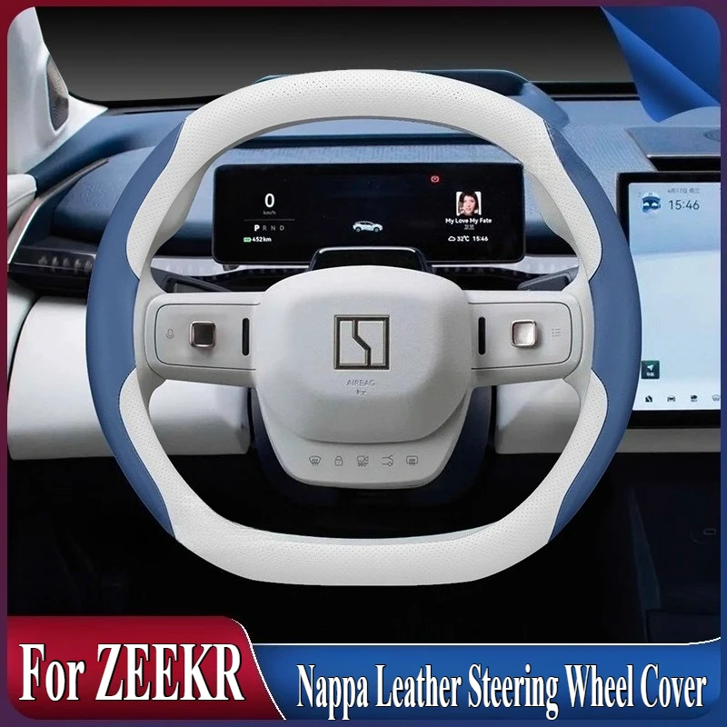 

For ZEEKR X 001 007 009 Nappa Leather Steering Wheel Cover Wrap Anti Slip Sweat Absorbing Car Interior Modified Accessory