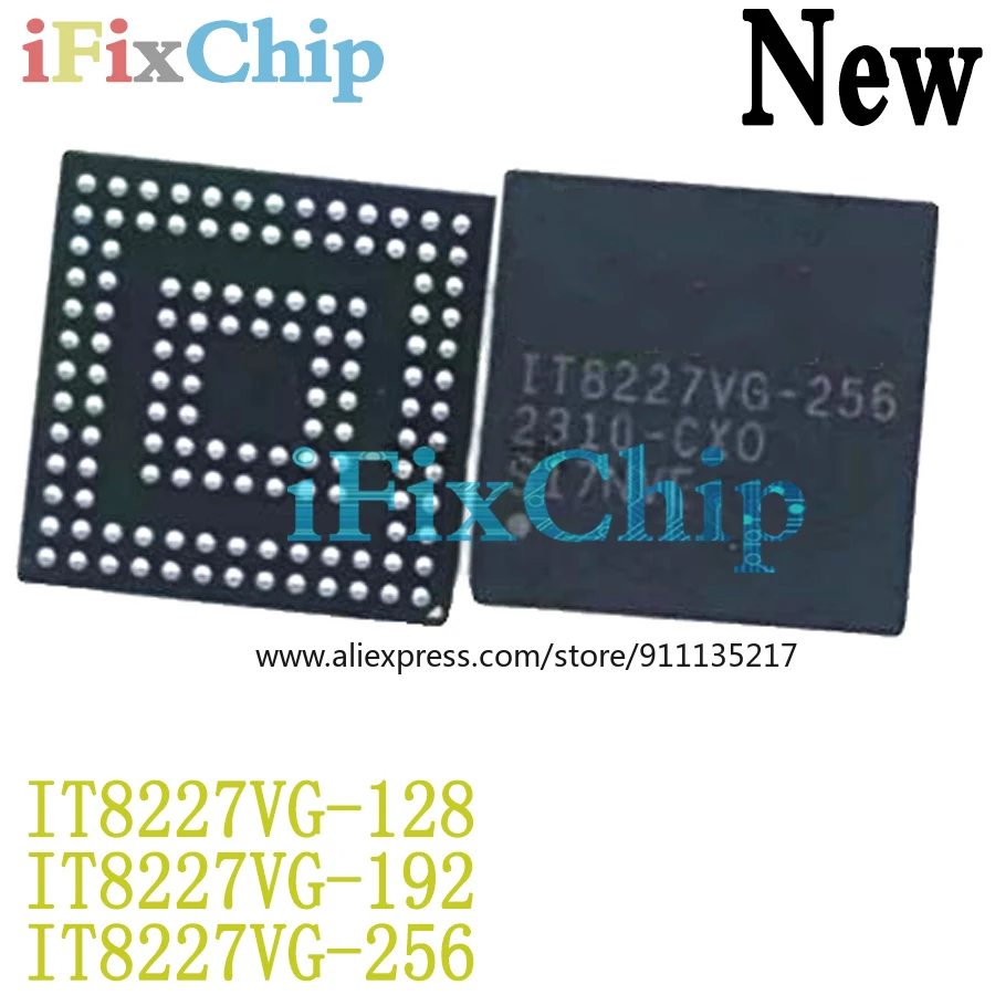 (1piece)100% New IT8227VG-128 IT8227VG-192 IT8227VG-256 IT8227VG 128 IT8227VG 192 IT8227VG 256 AXO BXO CXO BGA Chipset