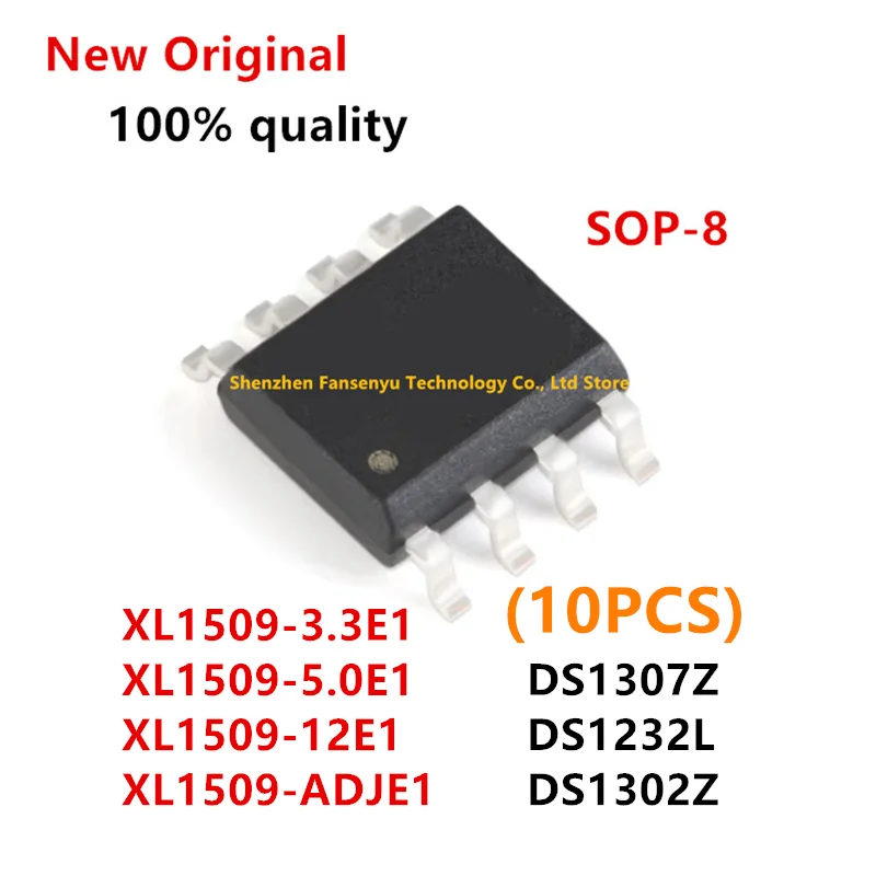 (10piece)100% New XL1509-3.3E1 XL1509-5.0E1 XL1509-12E1 XL1509-ADJE1 DS1307ZN DS1307Z DS1302ZN DS1302Z DS1232L SOP-8 Chipset