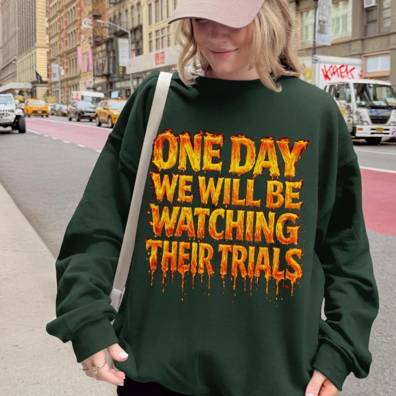 One Day We Will Be Watching Their Trial Anti ICE Epstein Files Tee Anti Maga Protest Political Democrat Winter Matching Hoodies