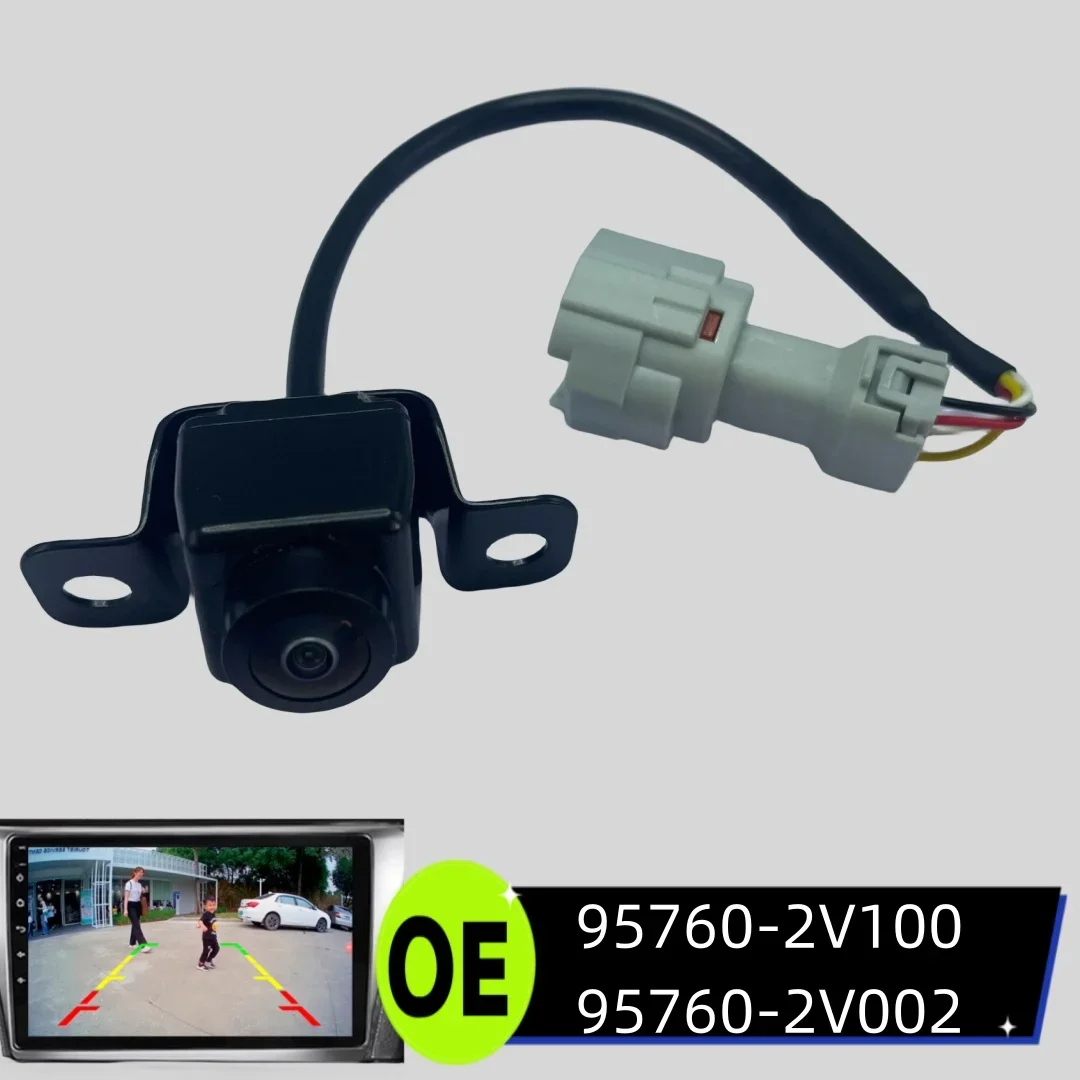 OEM95760-2V100 95760-2V002 for Hyundai Veloster 2012 2013 2014 2015 2016 2017 New Rear View Backup Parking Vehicle HD Car Camera