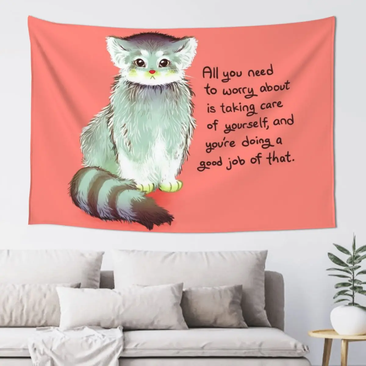 All You Have to Worry About is Taking Care of Yourself Pallas Cat Tapestry Decorative Wall Murals Decorative Wall Mural Tapestry