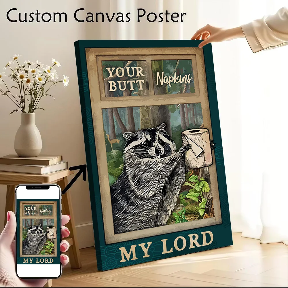 Your Butt Napkins My Lord Poster Canvas Wall Art Personalized Print Modern Painting Perfect Gift for Home Decoration Ornaments