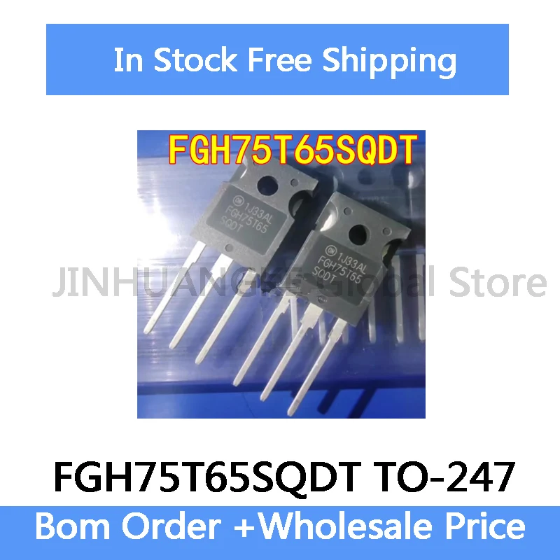 5Pcs FGH75T65 FGH75T65SQDT 75T65SQDT TO-247 75A 650V  In Stock IC Wholesale