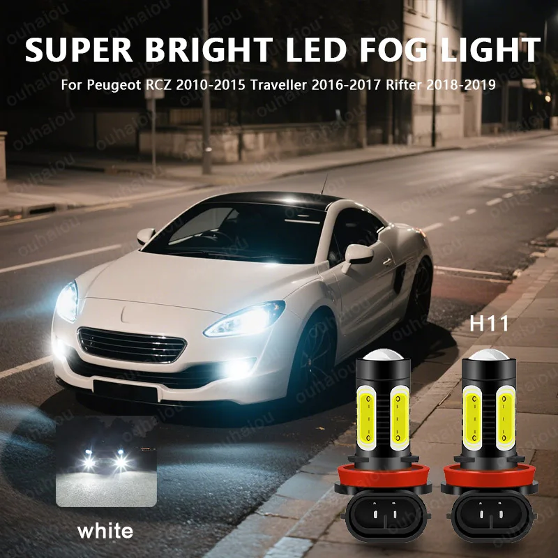 

2pcs For Peugeot RCZ 2010-2015,Traveller 2016-2017,Rifter 2018-2019 LED H8 H11 Fog Light Bulb Car DRL Lamp 6000K 12V