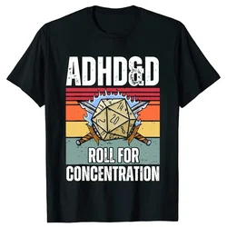 Summer Men's T-Shirt Vintage ADHD&D Roll for Concentration Funny Gamer Dungeons DM RPG Dice Dragon T Shirts Streetwear Gifts