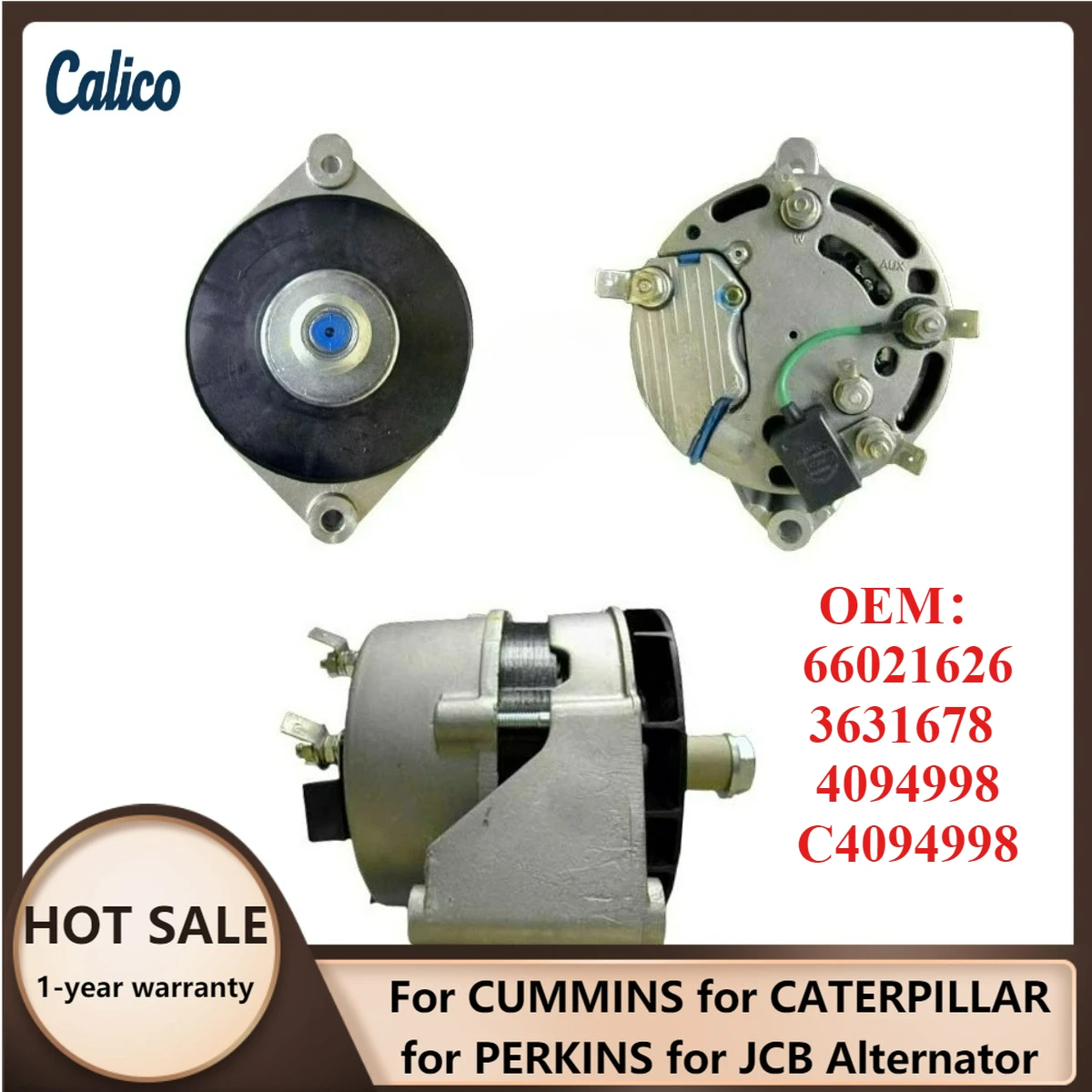 

Premium Grade Suitable for CUMMINS for CATERPILLAR for PERKINS for JCB Alternator 66021626 3631678 4094998 C4094998