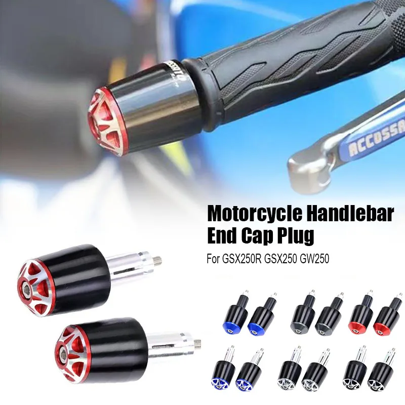 

New Motorcycle Modified Handle Bar End Cap Plug Aluminum Alloy Handlebar Grips For SUZUKI GSX250R GW250 GSX250