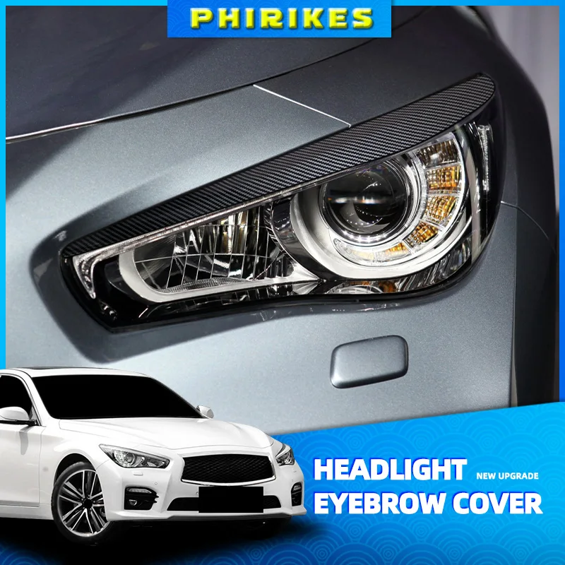 Headlights Eyebrow Eyelids Trim Cover For Infiniti Q50 2014 2015 2016 2017 2018 2019 2020 2021 Car Stickers Eyelids Trim Cover