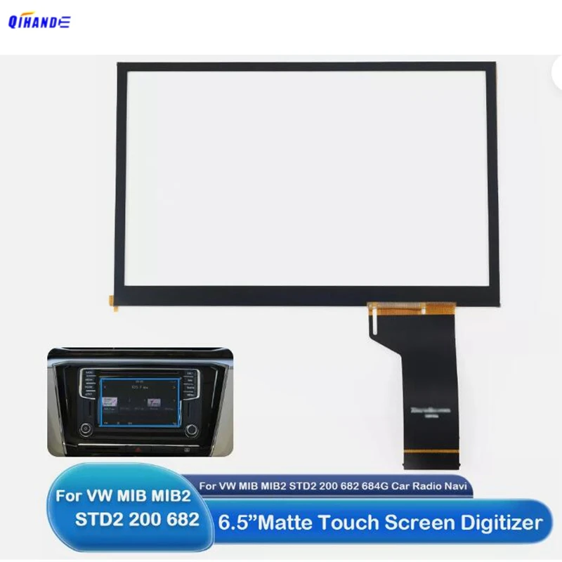 New 6.5'' Matte Touch Screen Digitizer For VW Seat Skoda STD2 MIB 200 682 600 Radio