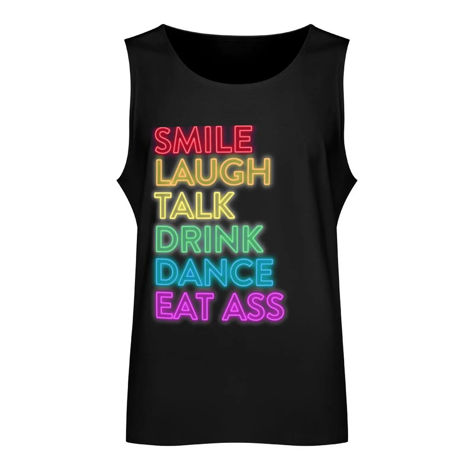 Smile Laugh Talk Drink Dance Eat Ass Rainbow Tank Top Gym man Men's sleeveless gym shirts mens designer clothes anime top