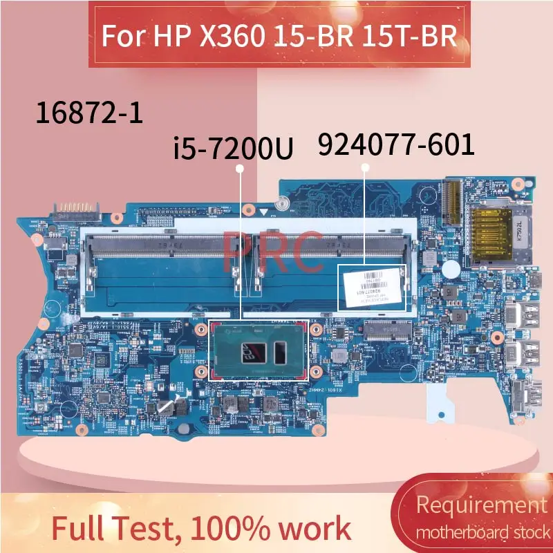 

15-BR 15T-BR For HP Pavilion X360 Laptop Motherboard i5-7200U 924077-601 16872-1 Notebook Mainboard 15t-br000 SR342 DDR4