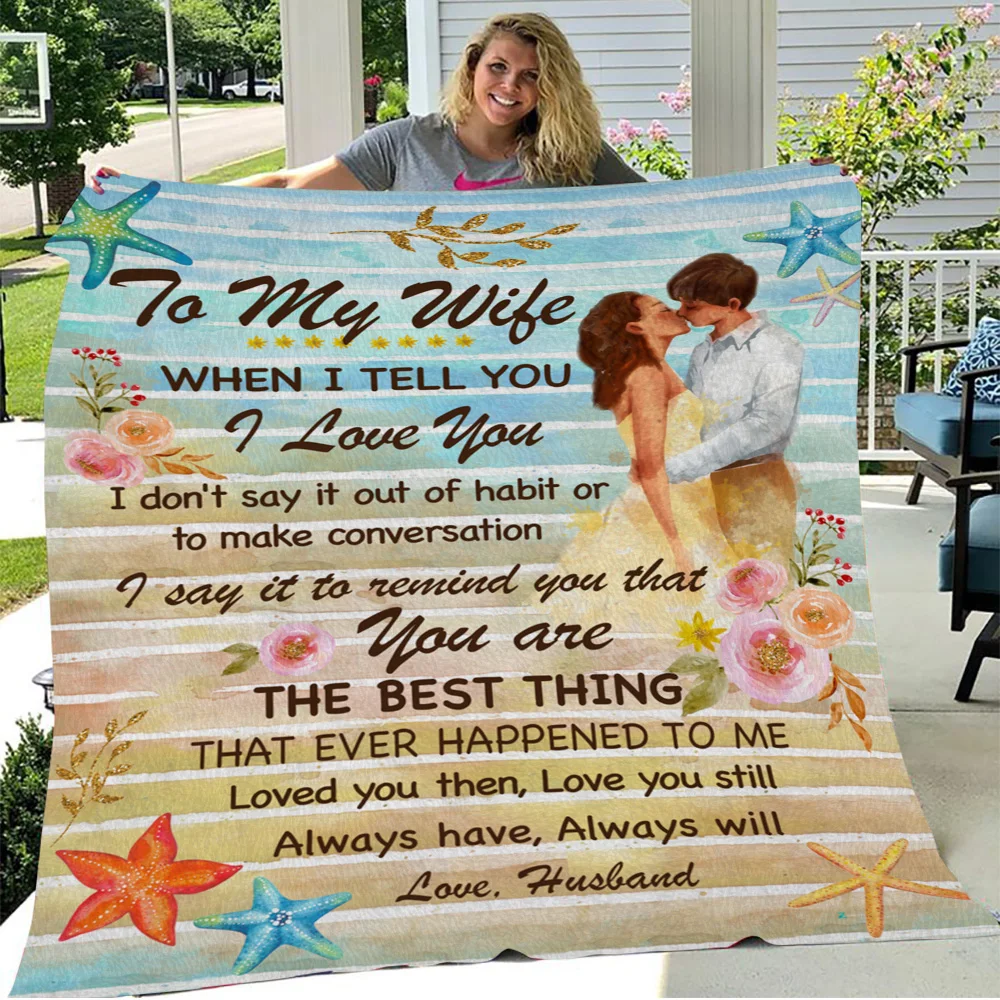 

Husband customized blanket for my wife will never forget I love you couple gift