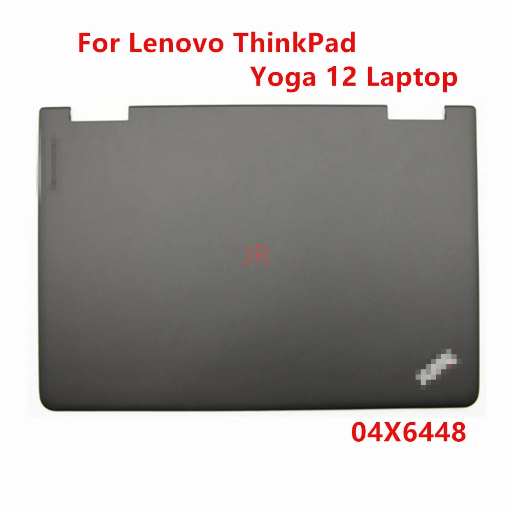 

Новый оригинальный чехол для ноутбука Lenovo ThinkPad Yoga 12, задняя крышка ЖК-дисплея, задняя крышка, верхний чехол, черный корпус 04X6448 AM10D000810