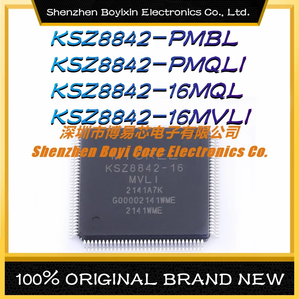 

KSZ8842-PMBL KSZ8842-PMQLI KSZ8842-16MQL KSZ8842-16MVLI New Original Genuine