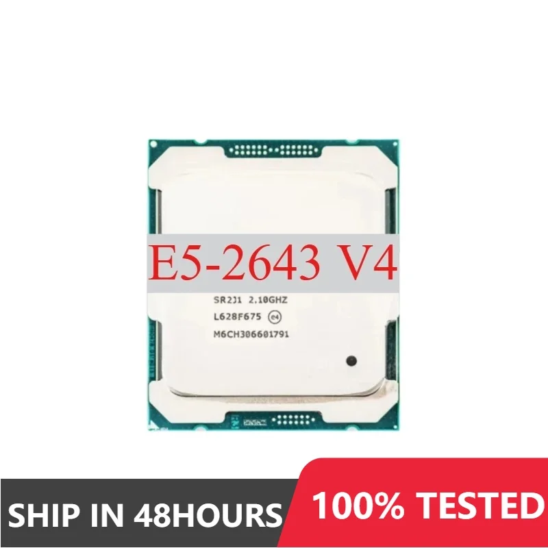 Used inter E5-2643 V4 E5 2643 V4 E5-2643V4 E5 2643V4 CPU Processor 6 CORE 3.40GHz perfect test