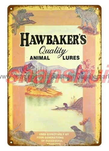 SHANSHUI HAWBAKER'S ANIMAL LURES hunting wolf beaver otters wildcat tin sign bar decor 1pc