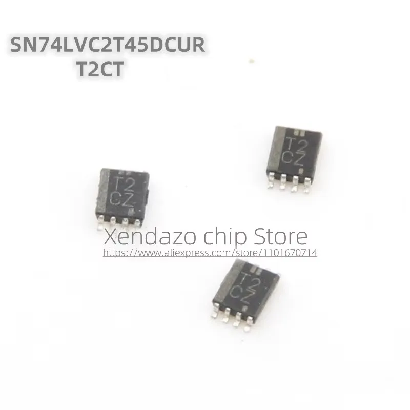 10pcs/lot SN74LVC2T45DCUR SN74LVC2T45 Silk screen T2CZ CT2R VSSOP8 package Transceiver chip