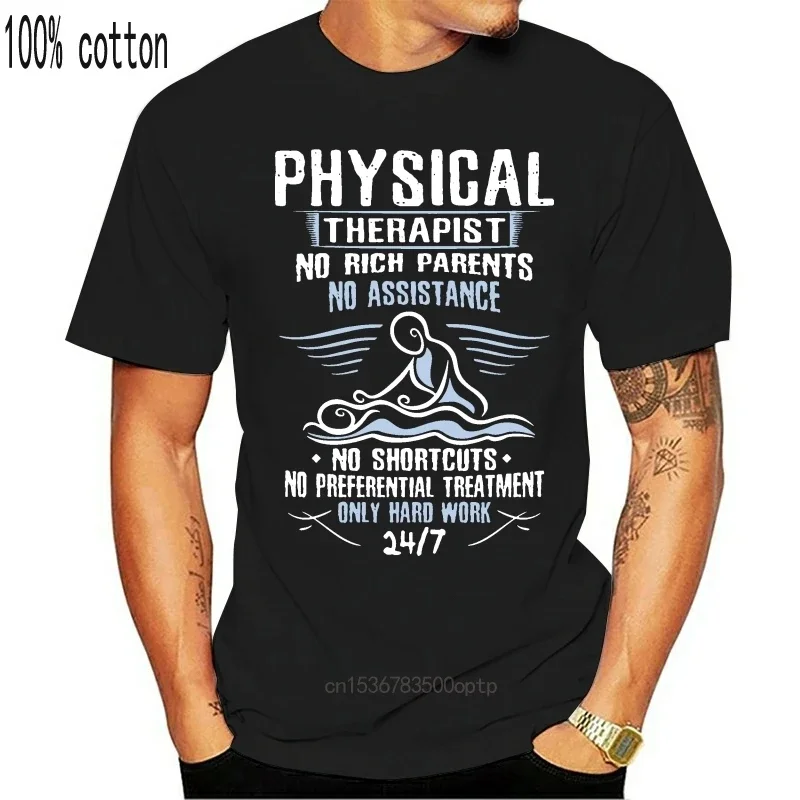 Physical Therapist Physical Therapy Physiotherapy Tshirt Short Sleeve Letters Graphic Men T Shirt 2018 Gents Funky Top Quality