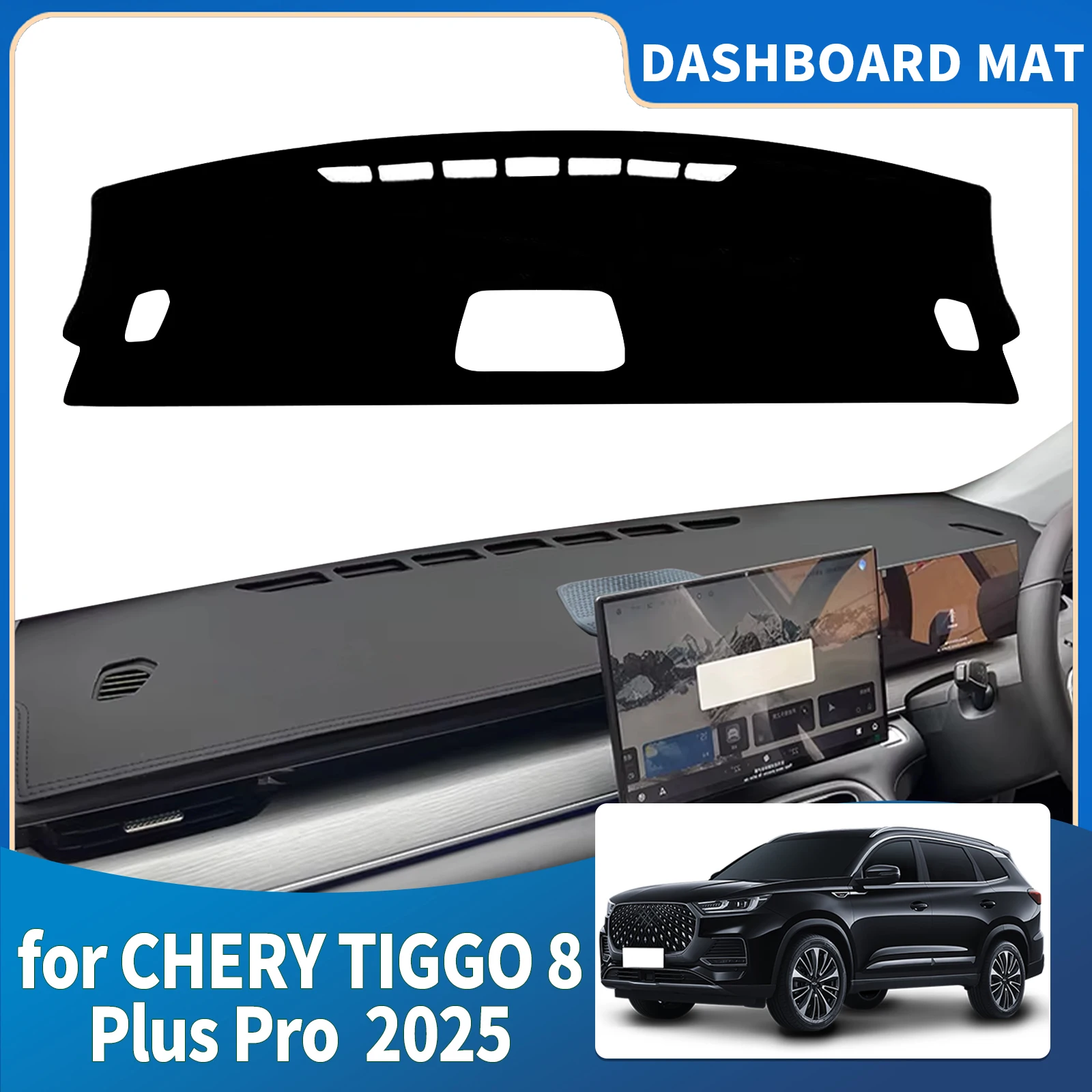 

fit for CHERY TIGGO 8 Plus Pro 2025 High Quality Dashboard Cover Mat Sunshade Anti‑UV Protector Dash Pad Accessories