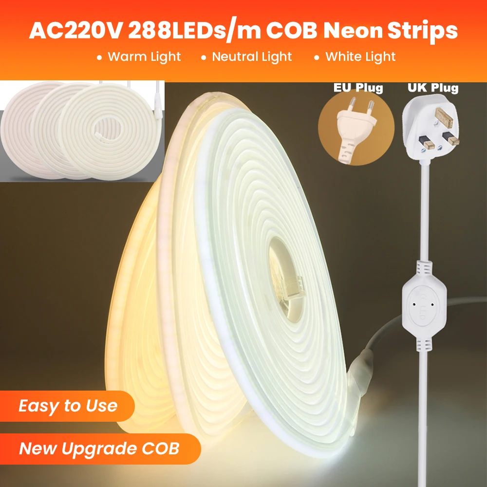 

COB Neon LED Strip Light High Density Linear Lighting 220V 288LEDs/m Flexible Neon Light 3000-6500K Decor with EU/ UK Plug