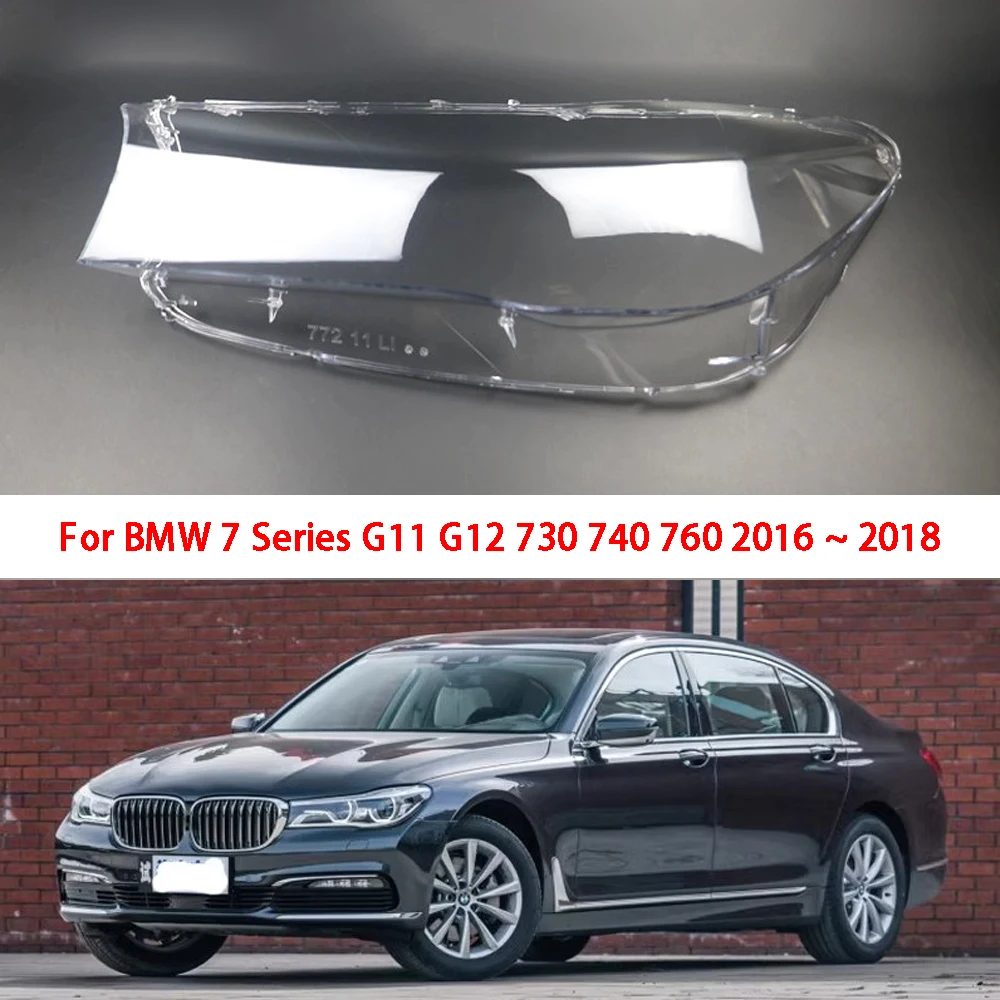 

Car Headlamp Lens For BMW 7 Series G11 G12 730 740 760 2017 2018 Headlight glass transparent lampshade lamp shell Cover
