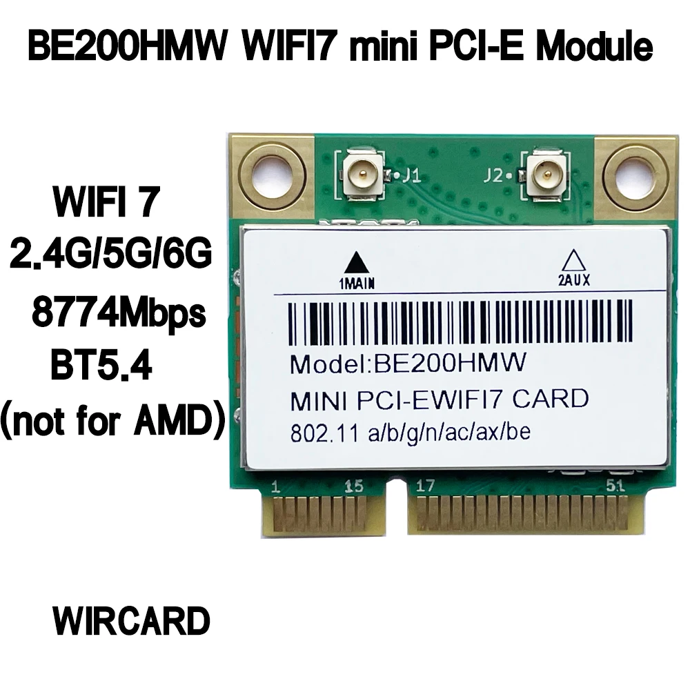 

WIRCARD BE200HMW WIFI7 mini PCI-E 2,4G/5G/6G BE200 8774 Мбит/с BT5.4 WIFI-карта для ноутбука
