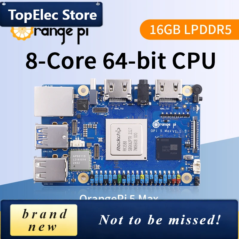 TopElec Orange Pi 5 Max 16GB RAM LPDDR5 Development Board RK3588 6 TOPS NPU PCIE 2.5G LAN Wi-Fi 6E + BT 5.3 BLE 8K decoding Sing