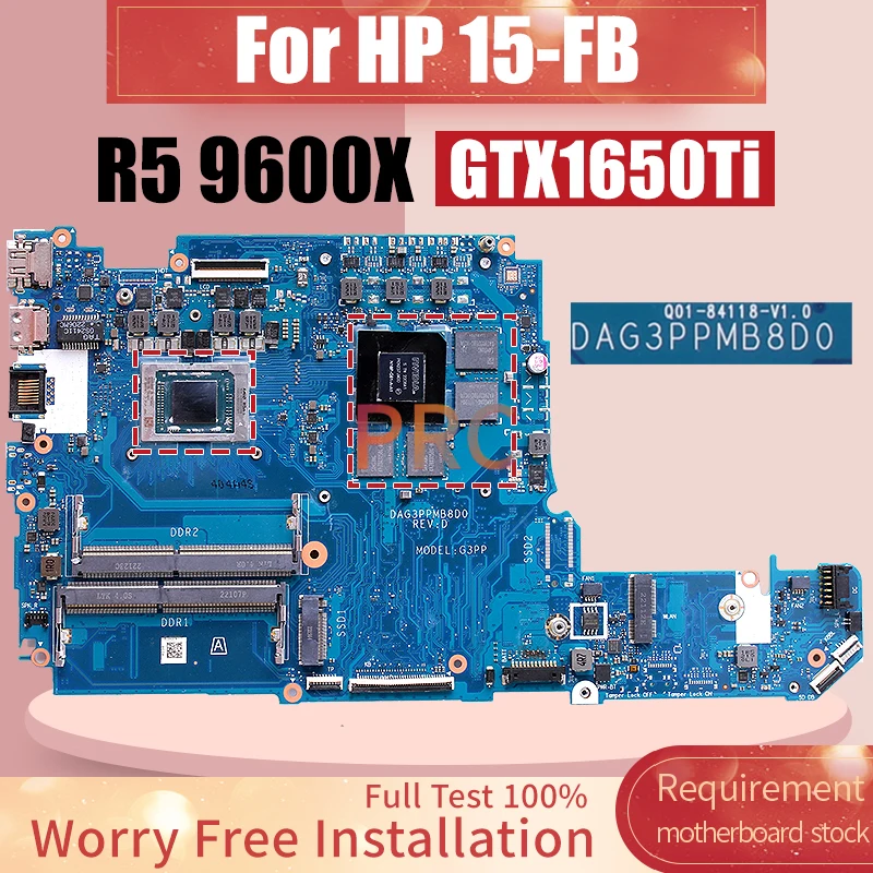 DAG3PPMB8D0 For HP 15-FB Laptop Motherboard R5 9600X CPU GTX1650Ti 4G G18P-G61-A-A1 Notebook Mainboard Full Tested