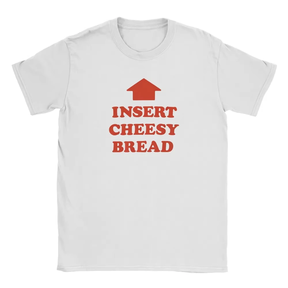 

2026 New Summer Insert Cheesy Bread Funny Food Meme T-Shirt, Unisex Casual Tee for Adults Kids, Food Lover Graphic Tops