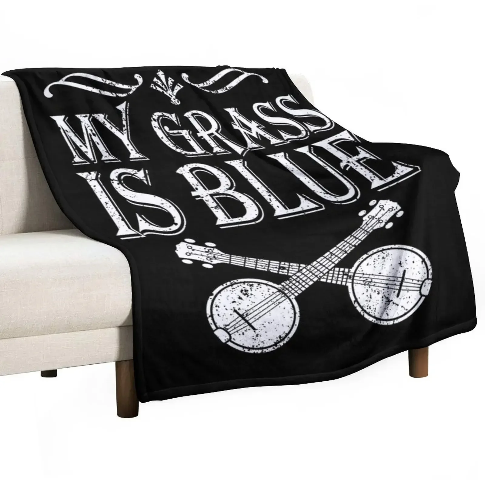 My Grass Is Blue Tee Shirt Country Bluegrass Shirt Banjo Throw Blanket Beautifuls valentine gift ideas Sofa Throw Blankets