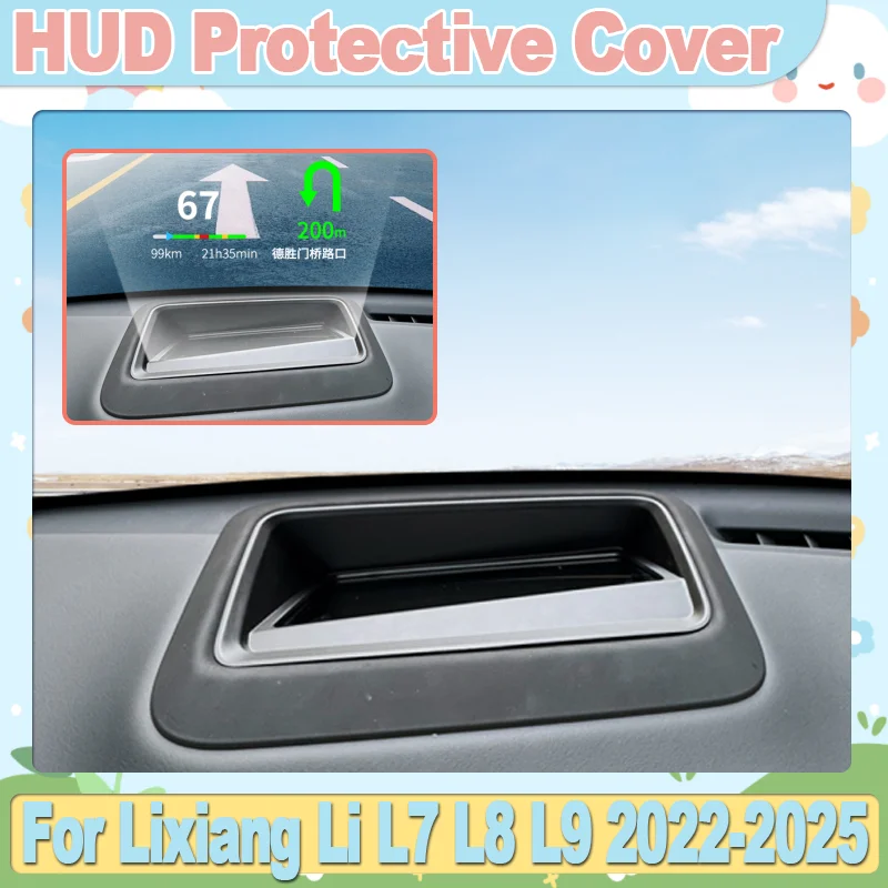 

Car HUD Display Protective Covers For Lixiang Li L7 L8 L9 2022-2025 Head Up Display Protects Accessory Modification Accessories