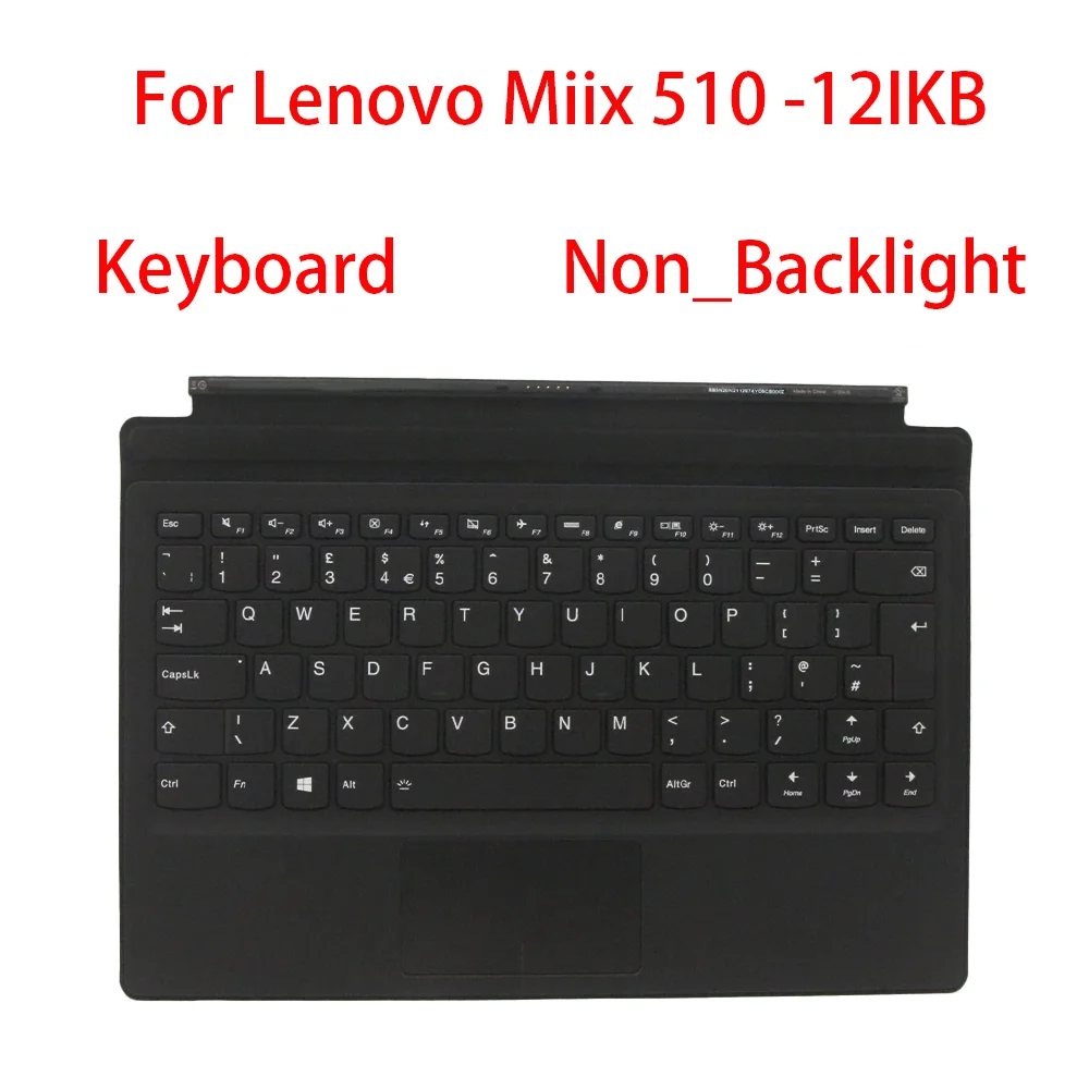 

Новинка для Lenovo Miix 510-12IKB, клавиатура для ноутбука, черная, без подсветки, 5N20N21174 5N20N21170, США, Великобритания, RU DE TH PT HU CFB