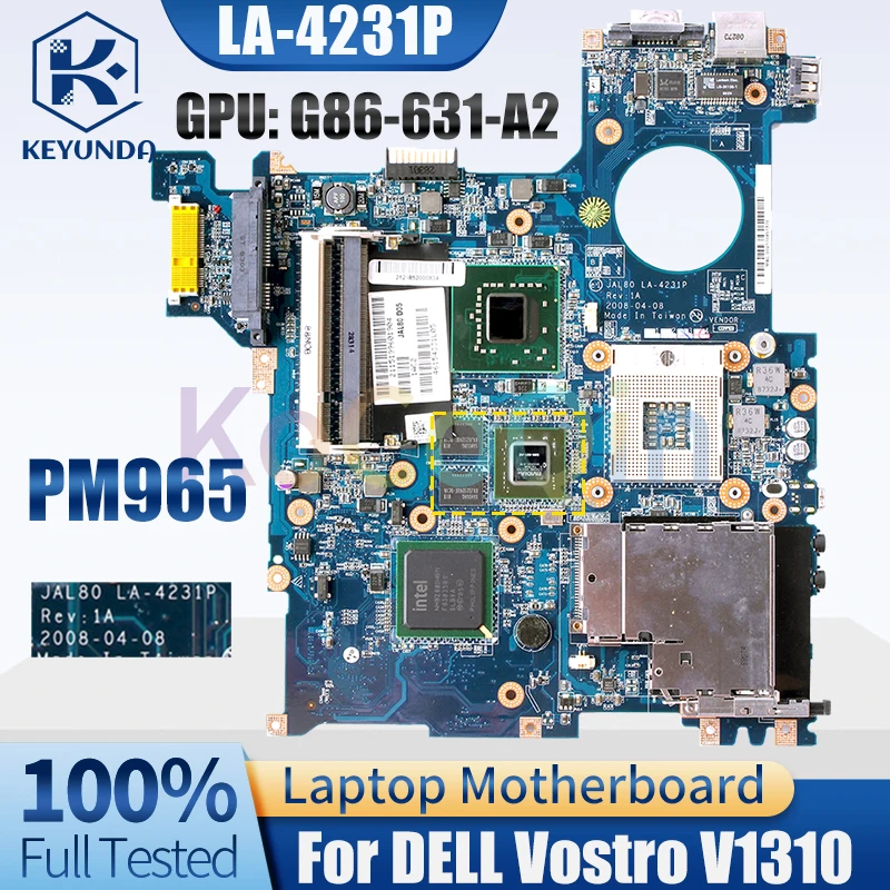 

For DELL Vostro V1310 Notebook MainboardLA-4231P PM965 G86-631-A2 G86S 0D813K Laptop Motherboard