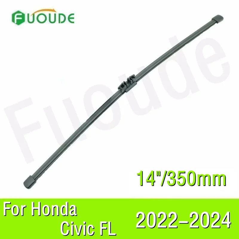 

Rear Wiper Blade For Honda Civic FL 14"/350mm Car Windshield Windscreen Rubber 2022 2023 2024