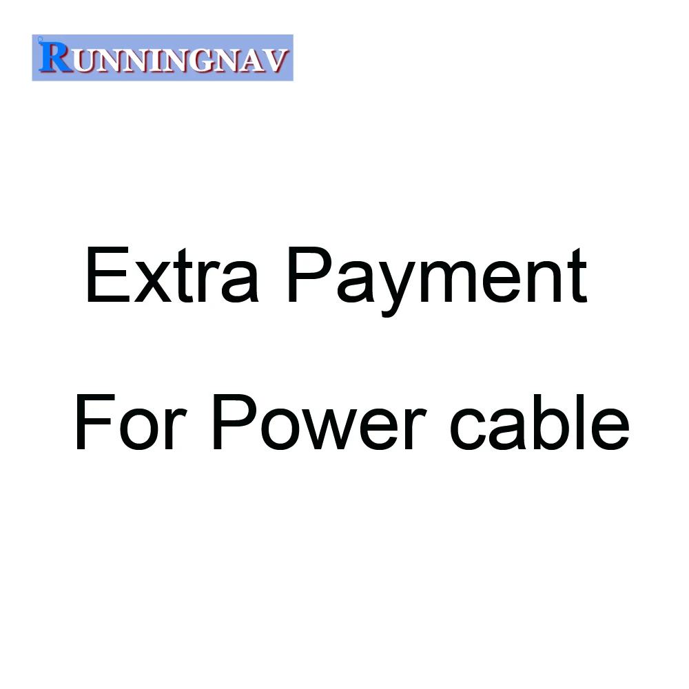 Payment link for Power Cable of RUNNINGNAV Car Navigation only, not Separate Selling