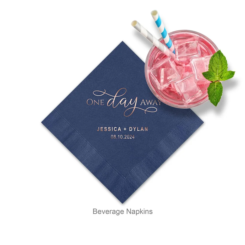 50PCS  One Day Away Personalized Cocktail Napkins, Wedding Rehearsal Napkins, Color Options Available, Minimum Order Of 50 Napki