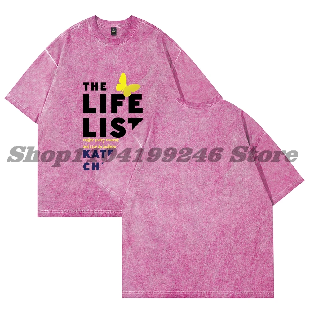 

The Life List by Kate Christie Merch Vintage Wash Tee Cosplay Women Men Fashion Short Sleeve Cotton T-Shirts