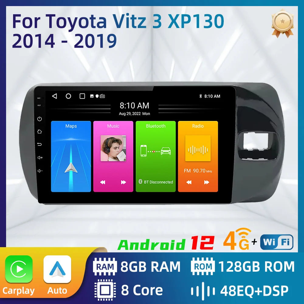 Car Radio for Toyota Vitz 3 XP130 2014 - 2019 2 Din Android Multimedia Stereo Carplay GPS Navigation 4G WIFI Autoradio Head Unit