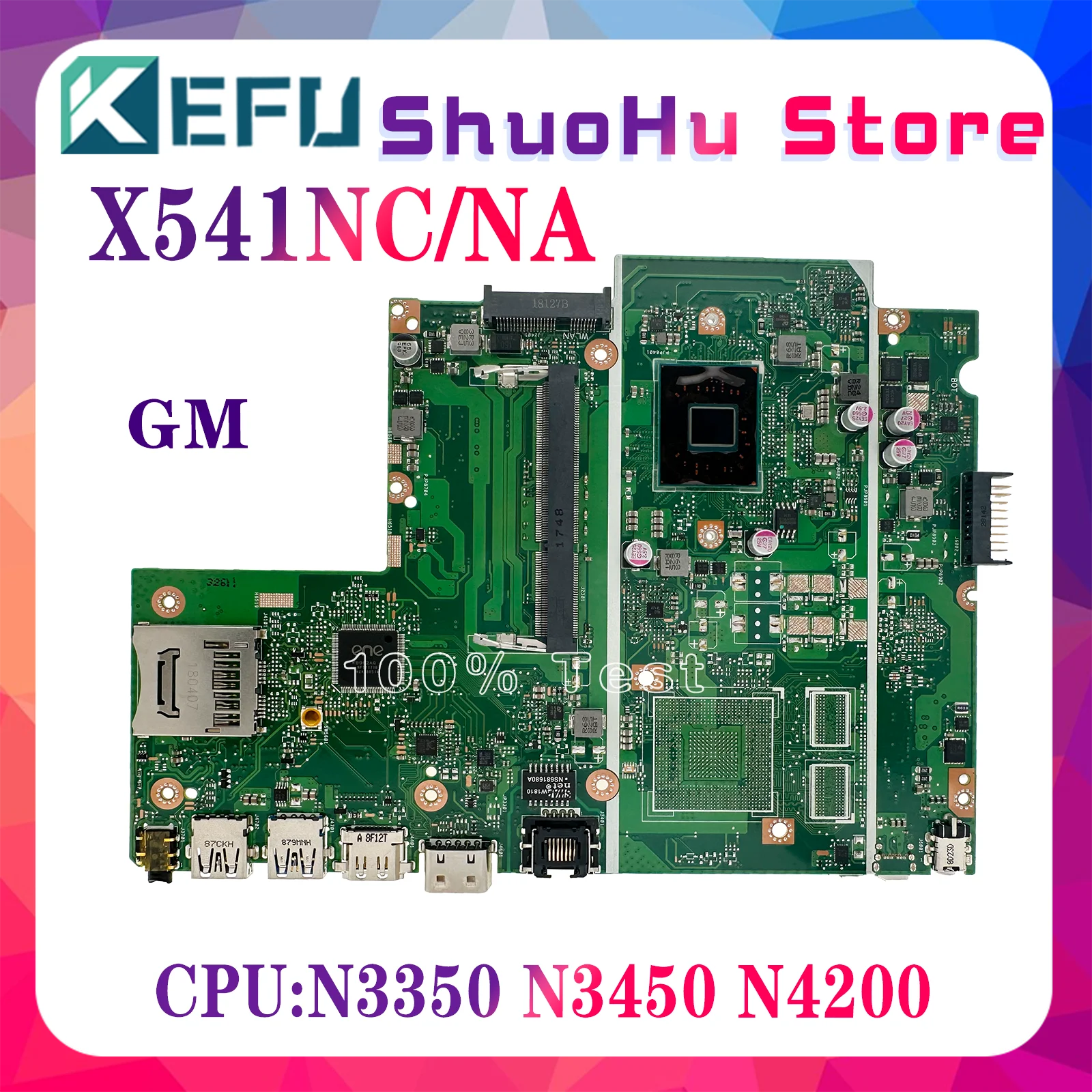 

KEFU X541NC Mainboard For ASUS X541N A541N R541N F541N A541NC With N3350 N4200U GT810M GM Laptop Motherboard 100% OK